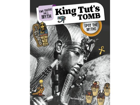 King Tut's Tomb: Spot the Myths