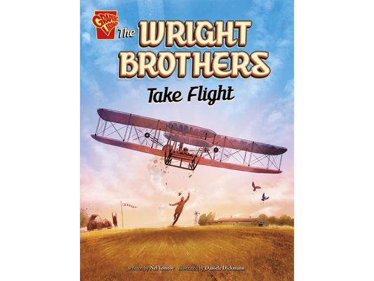 The Wright Brothers Take Flight