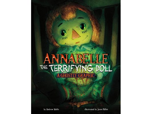 Annabelle the Terrifying Doll: A Ghostly Graphic