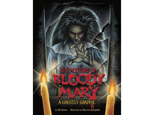 The Mystery of Bloody Mary: A Ghostly Graphic