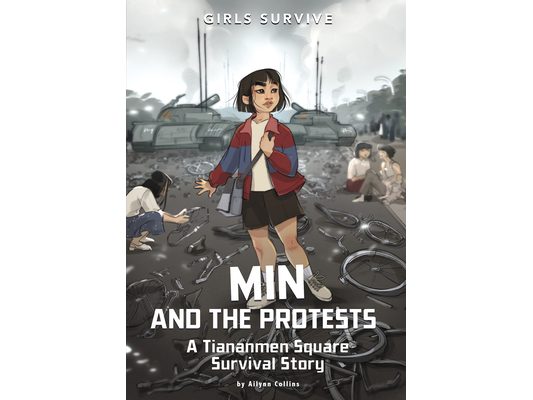 Min and the Protests: A Tiananmen Square Survival Story