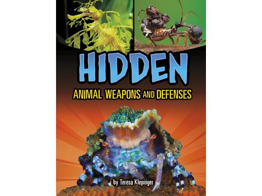Hidden Animal Weapons and Defenses