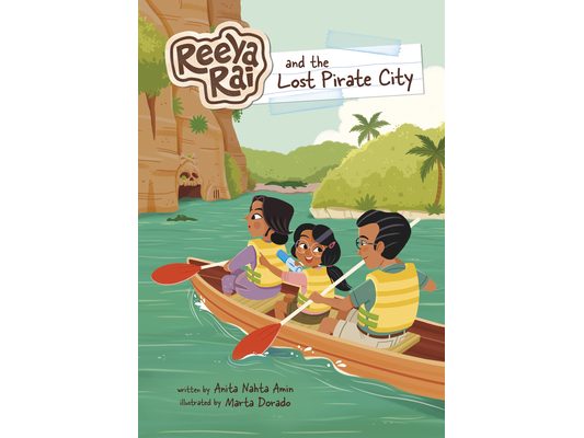 Reeya Rai and the Lost Pirate City