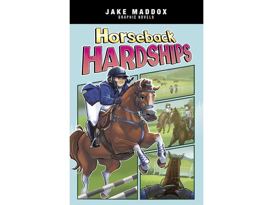 Horseback Hardships