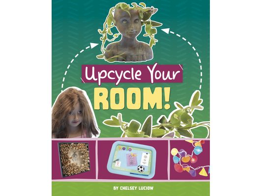 Upcycle Your Room!