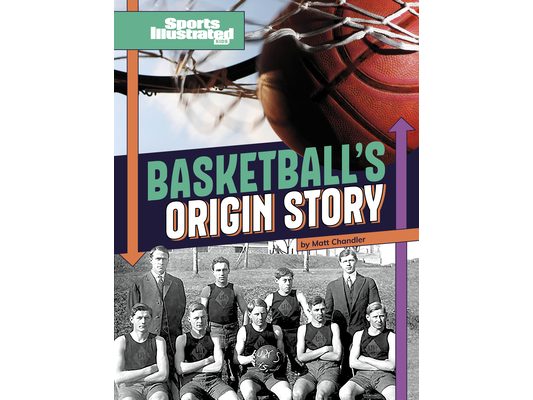 Basketball's Origin Story