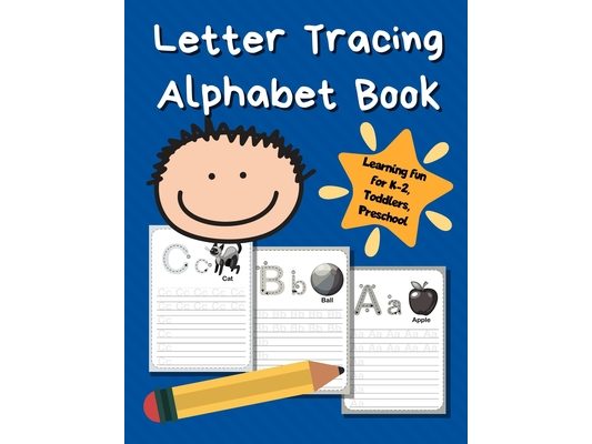 Letter Tracing Alphabet Book: ABC Learning Book for Kids - Toddlers, Preschool, K-2 - Royal Blue