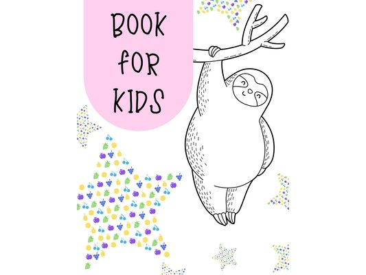 Book for Kids: A big sloth and fruit activity book for kids ages 4-8 -(A-Z ) Handwriting & Number Tracing & The maze game & Coloring page (Book4)