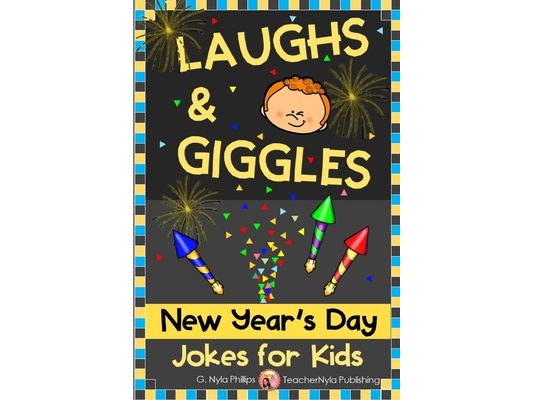 New Year's Day Jokes for Kids: Start off the New Year with Great Jokes to Share