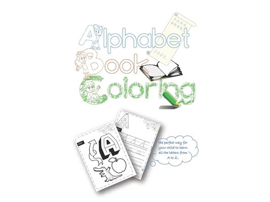 ABC coloring book: high-quality black&white Alphabet coloring book for Toddlers