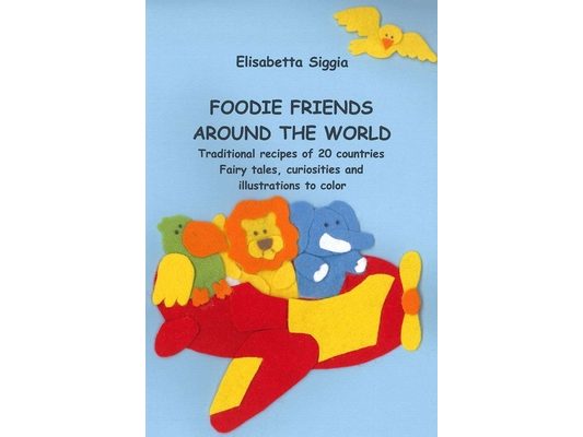 Foodie Friends Around the World