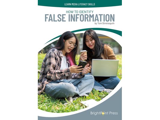 How to Identify False Information