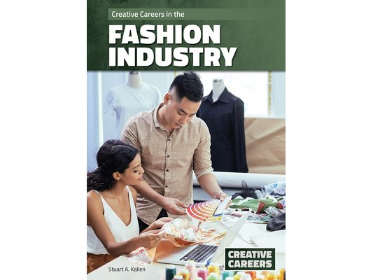 Creative Careers in the Fashion Industry