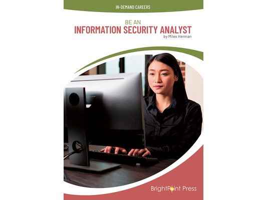 Be an Information Security Analyst