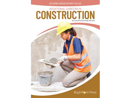 Vocational Careers in Construction