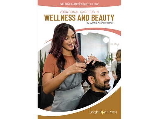 Vocational Careers in Wellness and Beauty