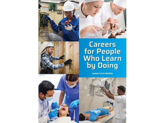 Careers for People Who Learn by Doing