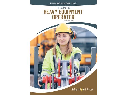 Become a Heavy Equipment Operator