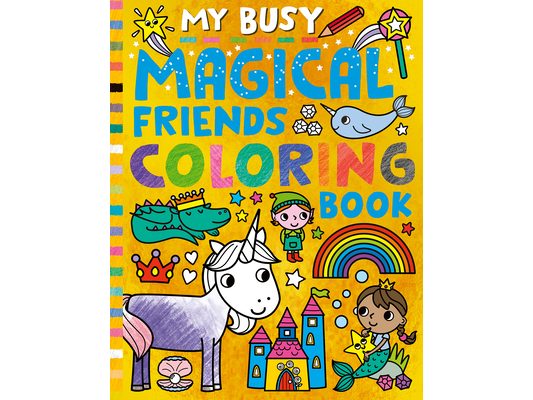 My Busy Magical Friends Coloring Book
