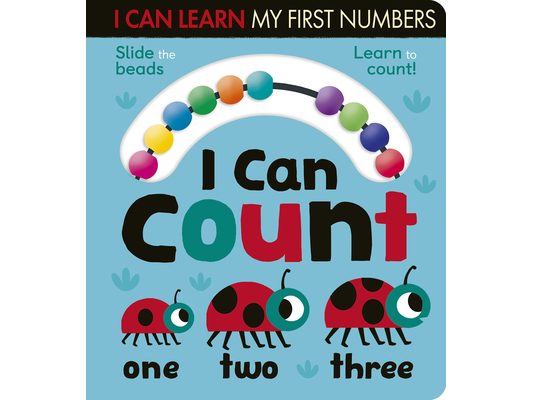 I Can Count: I Can Learn My First Numbers