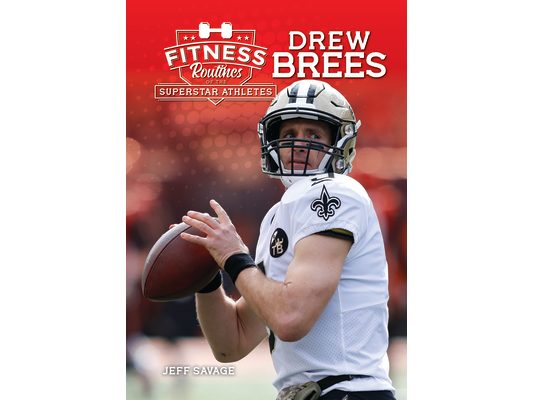 Fitness Routines of Drew Brees