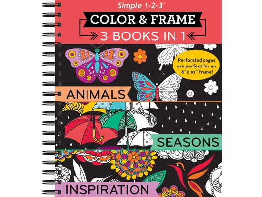 Color & Frame - 3 Books in 1 - Animals, Seasons, Inspiration (Adult Coloring Book)