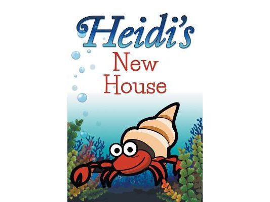 Heidi's New House