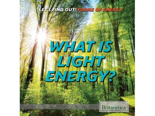 What Is Light Energy?