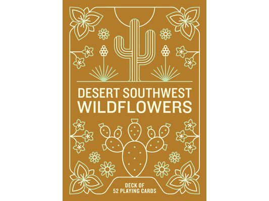Desert Southwest Wildflowers Deck: 52 Playing Cards