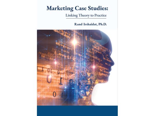 Marketing Case Studies: Linking Theory to Practice