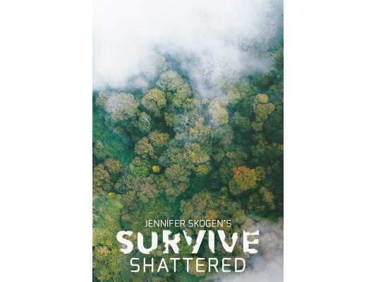 Shattered