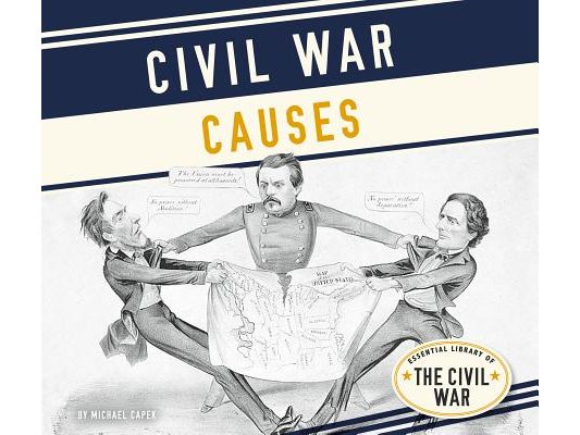 Civil War Causes