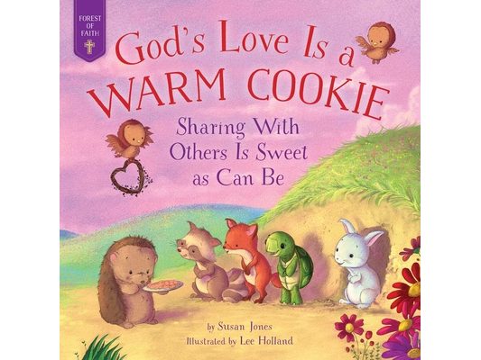 God's Love Is a Warm Cookie: Sharing with Others Is Sweet as Can Be