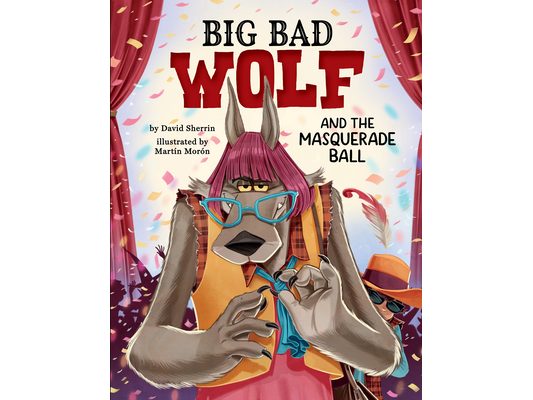 Big Bad Wolf and the Masquerade Ball