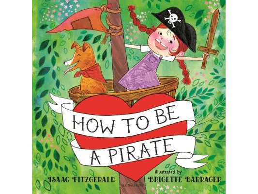 How to Be a Pirate