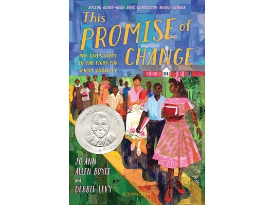 This Promise of Change: One Girl's Story in the Fight for School Equality