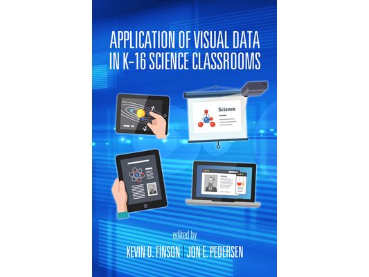 Application of Visual Data in K-16 Science Classrooms