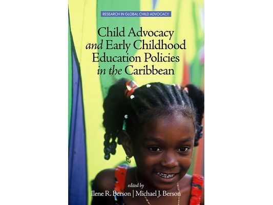 Child Advocacy and Early Childhood Education Policies in the Caribbean