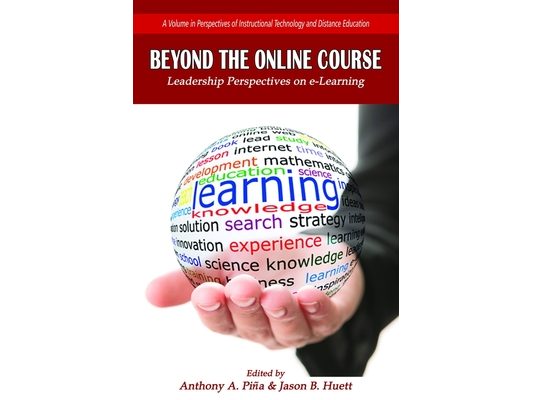 Beyond the Online Course: Leadership Perspectives on E-Learning