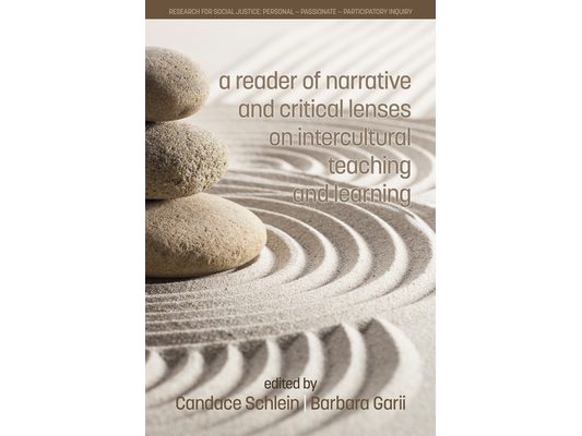 A Reader of Narrative and Critical Lenses on Intercultural Teaching and Learning