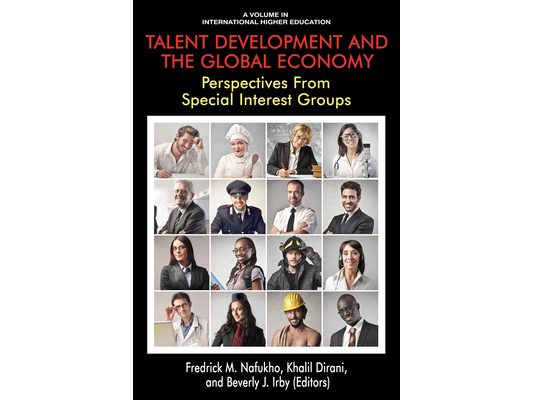 Talent Development and the Global Economy: Perspectives from Special Interest Groups