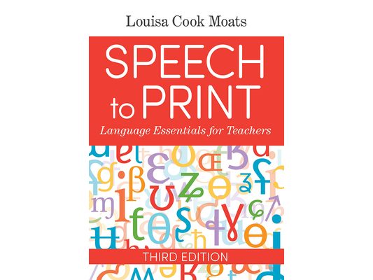 Speech to Print: Language Essentials for Teachers