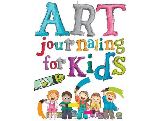 Art Journaling For Kids