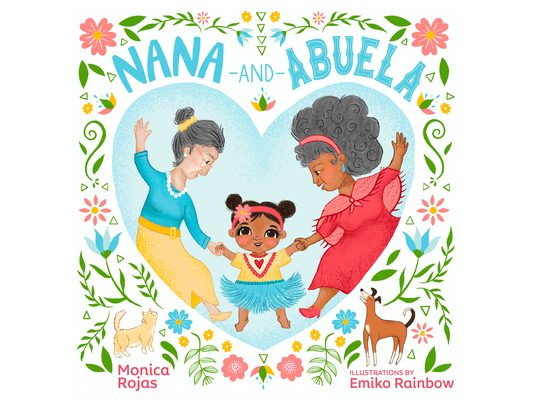 Nana and Abuela