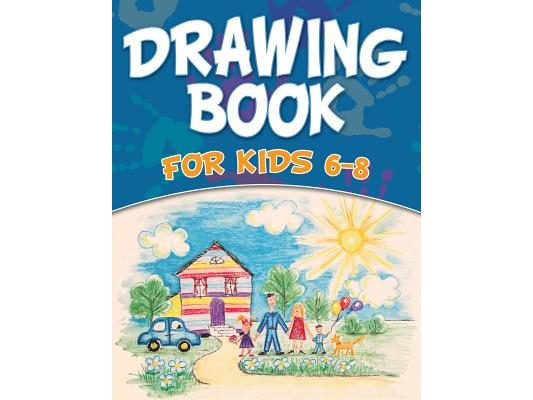 Drawing Book For Kids 6-8