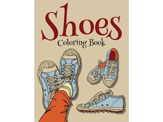 Shoes Coloring Book (Fashion Coloring Book For Girls)