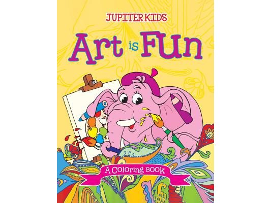 Art is Fun (A Coloring Book)