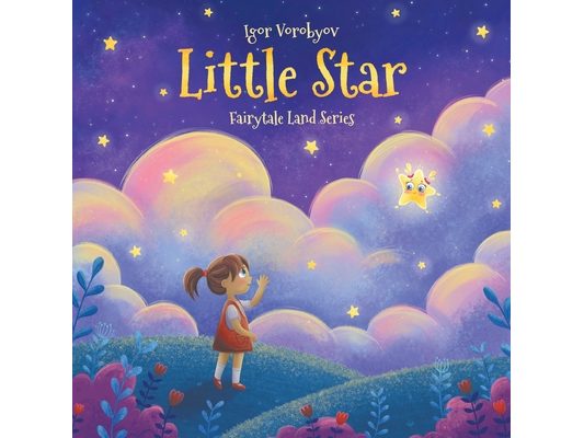 Little Star: Interactive Magical Fairy Tale Bedtime Stories for Kids Aged 3-6