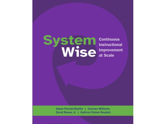 System Wise: Continuous Instructional Improvement at Scale
