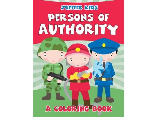Persons of Authority (A Coloring Book)